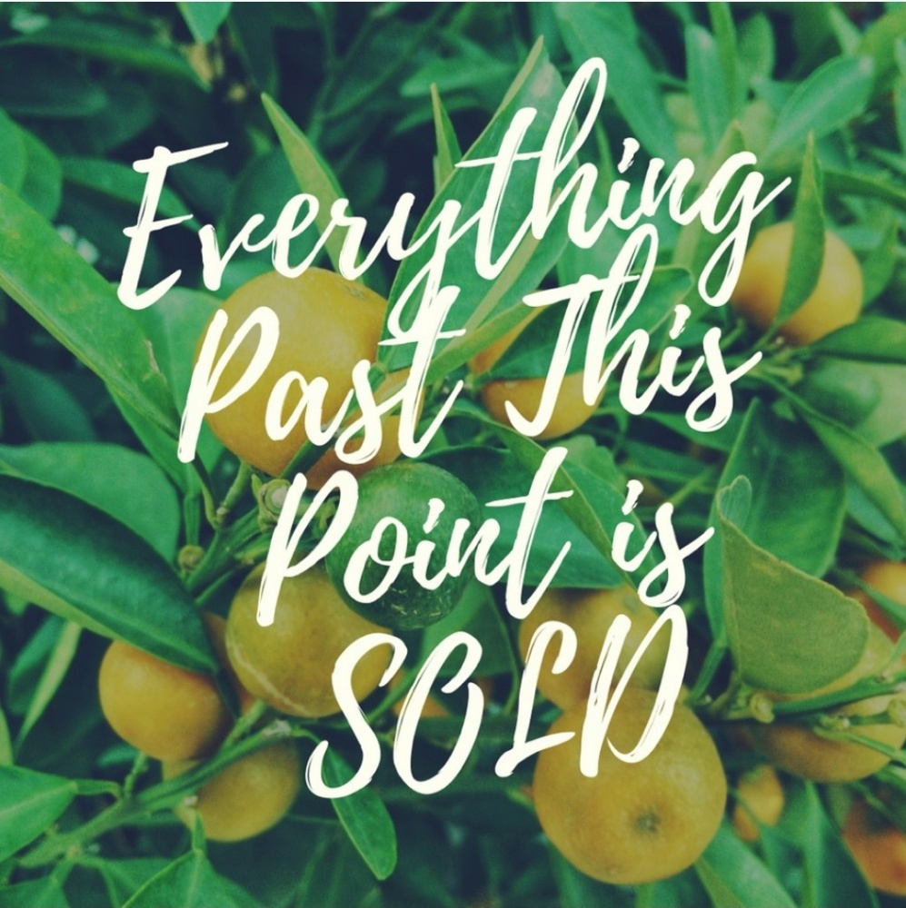 Everything is sold past this point